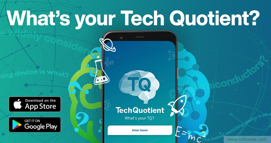 貿(mào)澤推出全新Tech Quotient 游戲APP，工程設(shè)計知識PK，喊你來戰(zhàn)